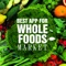 Best App for Whole Foods Market