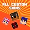 Custom Skins - Ultimate Collection for Minecraft PE , the best skins app for Minecraft on the entire AppStore