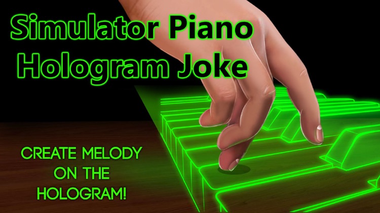 Simulator Piano Hologram Joke