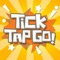 Tick Tap GO!