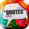 Daily Quotes Inspirational Maker “ Disco Dance Music ” Fashion Wallpapers Themes Free