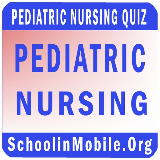 Pediatric Nursing Practice Exam