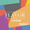 Flavor Living Radio