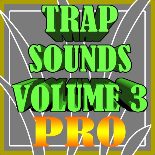 Trap Sounds Volume 3 Pro : Superstar DJ iOS App