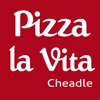 Pizza La Vita, Cheadle