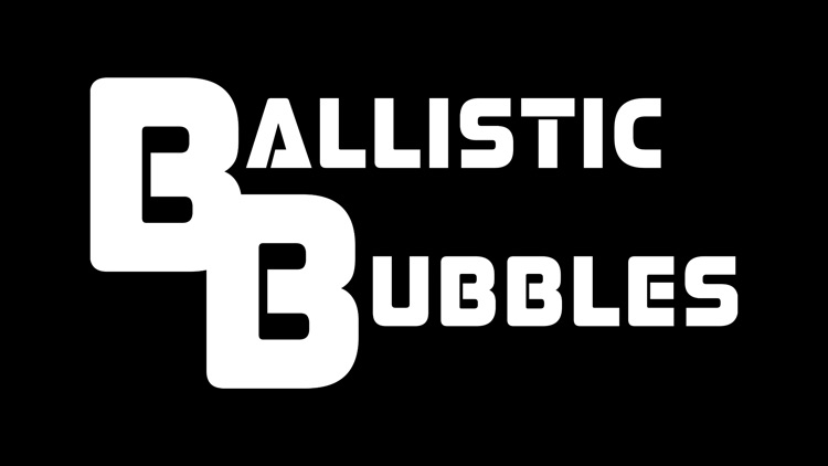 Ballistic Bubbles screenshot-0