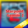 PRO - Starpoint Gemini 2 Version Guide
