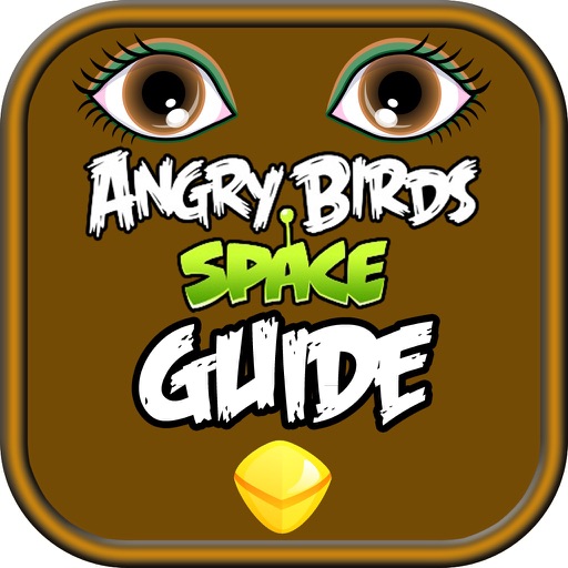 Guide for Angry Birds Space - Walkthrough Videos and Tutorials icon