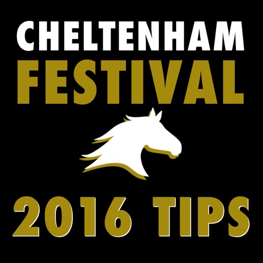 Cheltenham Festival 2016 Betting Tips and Free Bets iOS App
