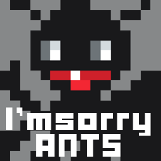 Activities of I'm sorry ANTS