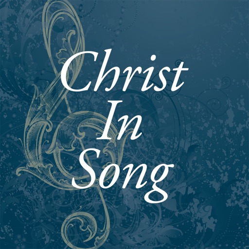 Christ In Song iOS App