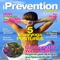 iPrevention Magazine is a wonderful new addition to the magazine world