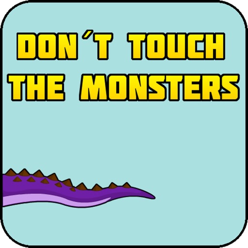 Don´t Touch The Monsters iOS App