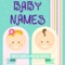 Complete collection of modern, unique and cute Baby Names with their meanings