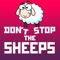 Dont Stop The Sheeps