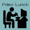 The biggest collection of quick Paleo recipes and cooking for quick and simple lunches