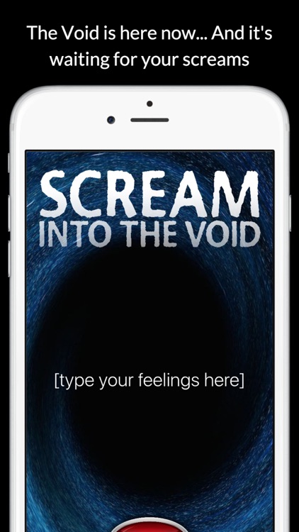 Scream Into The Void — Express your thoughts without any of the consequences