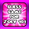 Guess Game for Zoey 101