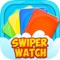 Swiper is the FIRST STANDALONE GAME for the Apple Watch