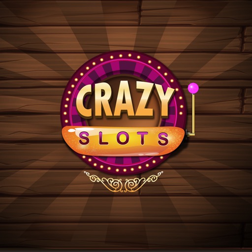 Crazy Slots! iOS App