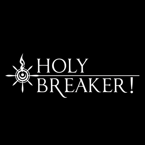 HOLY BREAKER! iOS App