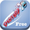 Destroy 10 Free