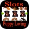 Slots - Puppy Loving
