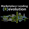 Marketplace Lending (R)evolution - Your Ultimate Resource For Peer-To-Peer And Other Online Lending Strategies