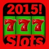 2015! |777| Casino Slots