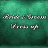 Bride and Groom Dress Up