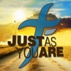 Just As You Are App