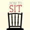 How to Sit is the first in a new series of how-to titles by Zen Master Thich Nhat Hanh that introduces beginners to and reminds seasoned practitioners of the essentials of mindfulness practice