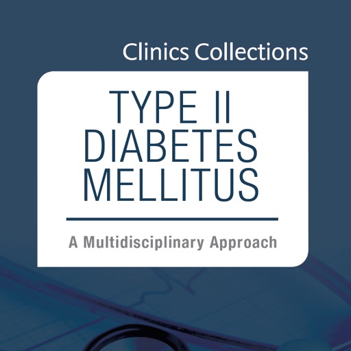 Clinics Collections: Type II Diabetes Mellitus