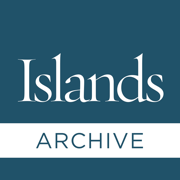 Islands Magazine Archive