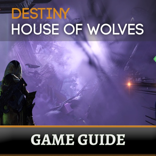 Game Guide for Destiny: House of Wolves iOS App