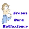 frases para reflexionar para whasapp