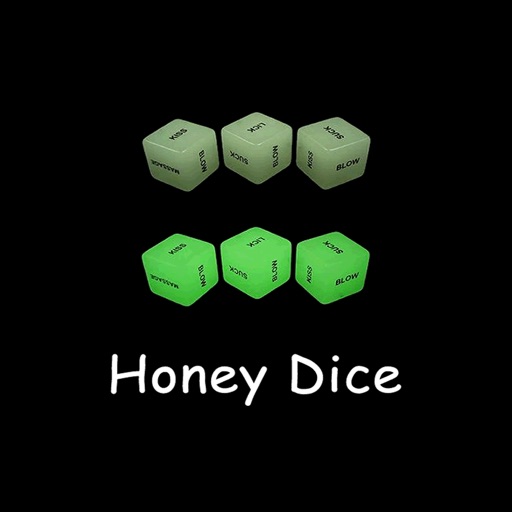 Honey Dice