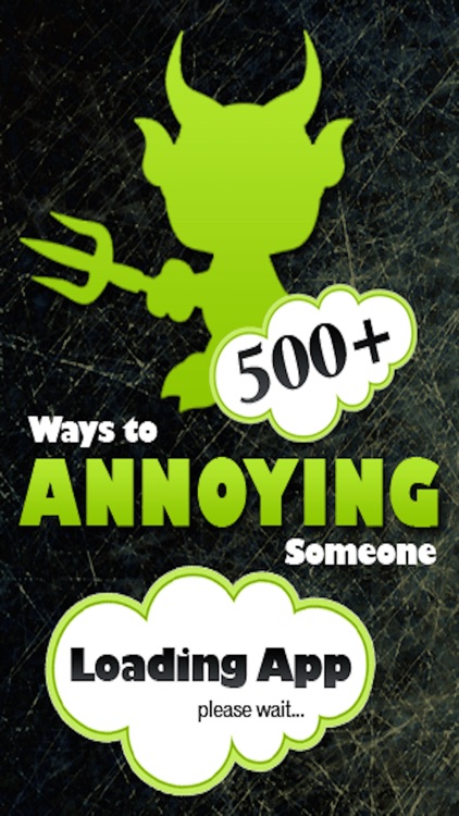 ** 500+ Ways to Annoying **