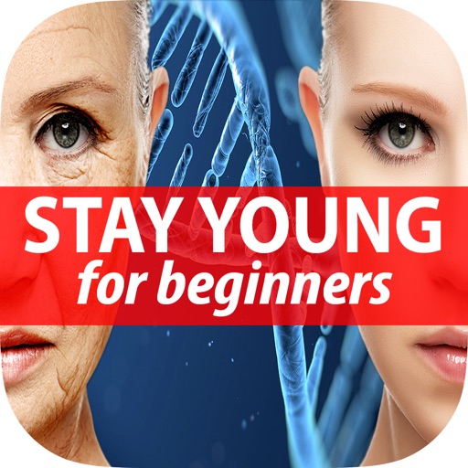 Best Way to Stay Young Made Easy Guide & Tips for Beginners