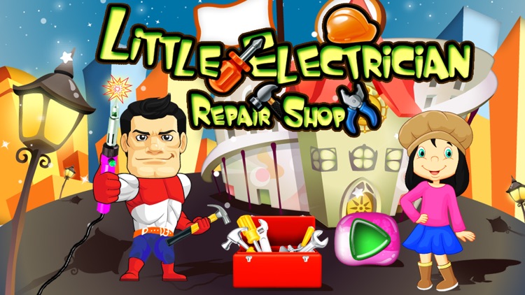 Little Electrician Repair Shop – Fix the house electrical goods with best mechanic skills