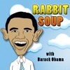 Rabbit Soup With Barack Obama Free