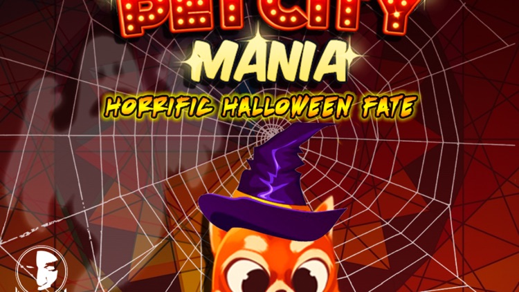 Pet City Mania - Horrific Halloween Fate - Free Mobile Edition