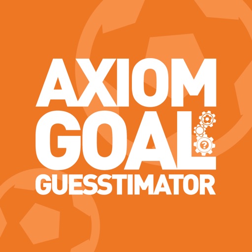 Axiom Goal Guesstimator iOS App