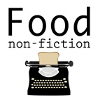 Top 22 Food & Drink Apps Like Food Non-Fiction - Best Alternatives