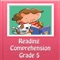 Kids Reading Comprehension (Grade 5) is an interactive and educational app, developed to assist parents, teachers and caregivers in teaching their children to learn the essential skill of reading comprehension