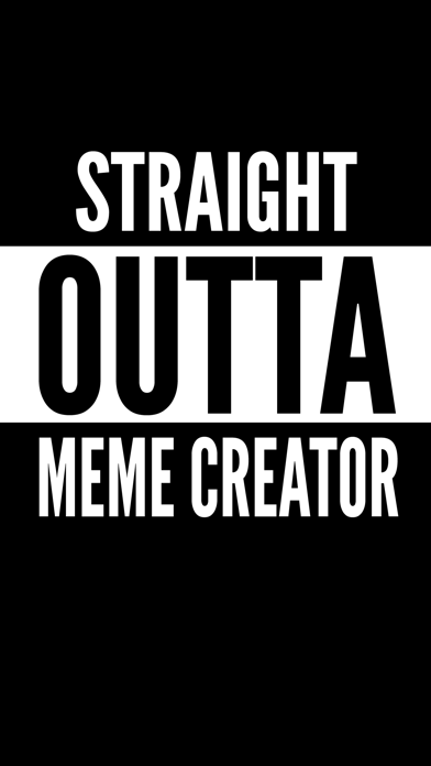 How to cancel & delete Straight Outta Meme Creator from iphone & ipad 1
