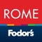 Plan the perfect trip to Rome with the experts at Fodor’s Travel