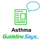 Asthma Guideline Says
