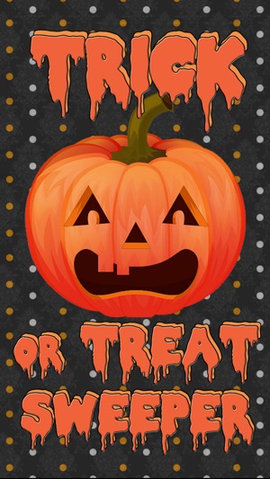 Trick or Treat Sweeper - Addictive Hallo