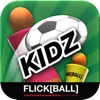 KIDZ FLICK[BALL]